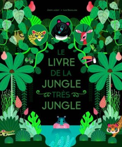 jungle très jungle