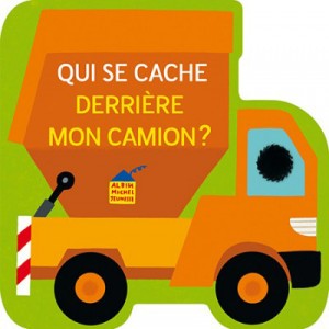 qui se cache derriere mon camion