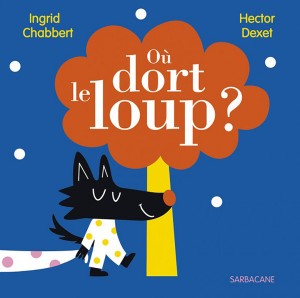 couv-ou-dort-le-loup-620x616